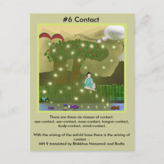 #6 Use of the Six Senses -  from Dependant Arising Invitation Postcard
