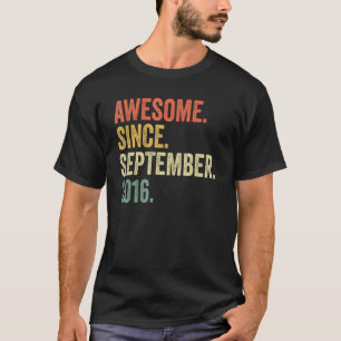 6 Year Old Awesome Since September 2016 6th Birthd T-Shirt