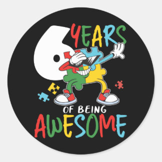 6 Year Old Birthday Boy Or Girl Autism Awareness Classic Round Sticker