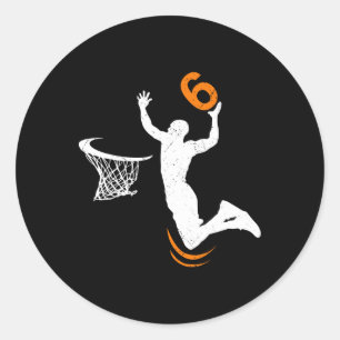6 Year Old Bysketbyll Dunk 6th Birthday Party Boys Classic Round Sticker