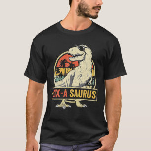 6 Year Old Dinosaur Birthday 6Th T Rex Dino Six Sa T-Shirt