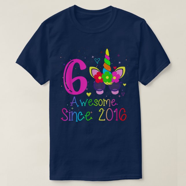 6 Year Old Girls Awesome Since 2016 6th Birthday U T-Shirt (Design Front)