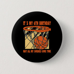 6 Year Old Happy 6th Birthday Bysketbyll 6th Birth Cm Round Badge