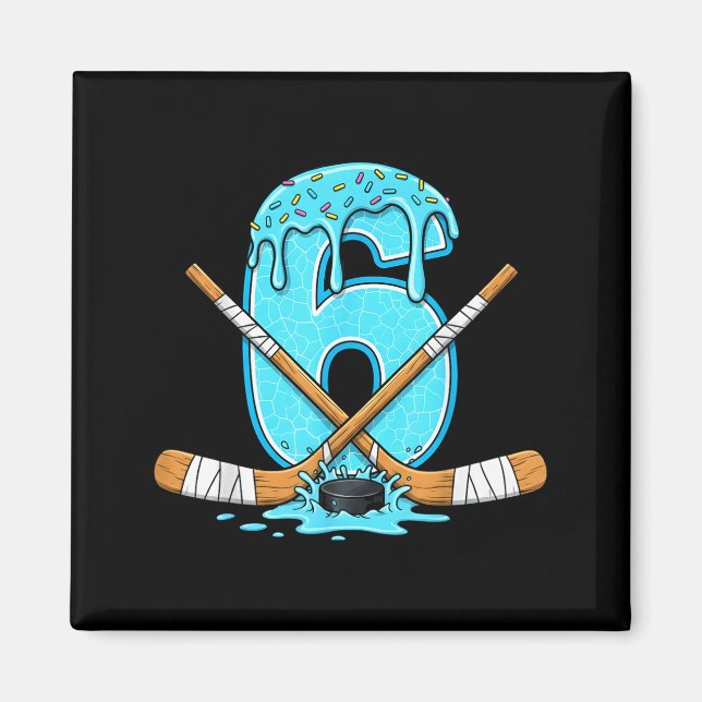 6 Year Old Hockey Ice Cream Drip Youth 6th Birthda Magnet (Front)