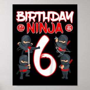 6 Year Old Ninja Birthday Party Martial Arts Karat Poster