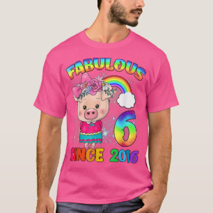 6 Years Old 6th Birthday Cute Pig Girl Fabulous Si T-Shirt