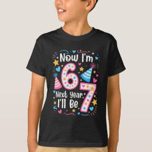 6 Years Old 6th Birthday Girl 6 7 Funny Next Year T-Shirt