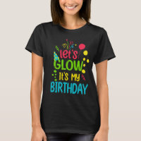  6 Years Old Let's Glow Party It's My 6th Birthday