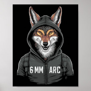6mm Arc Coyote Shooting Sports Hunting  Poster
