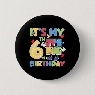 6th Autism Birthday Party 6 Years Old Autistic Gir Cm Round Badge