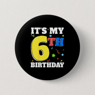 6th birthday 6 six happy birthday boy or girls cm round badge