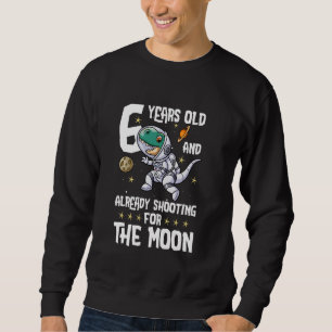 6th Birthday Astronaut Boys Space Birthday 6 Year Sweatshirt