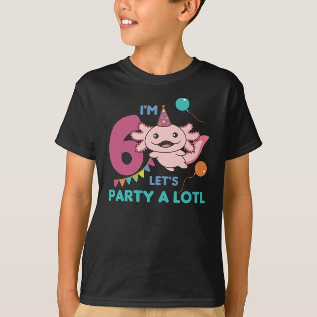 6th Birthday Axolotl Six Year Old Sweet Axolotls T-Shirt (Front)