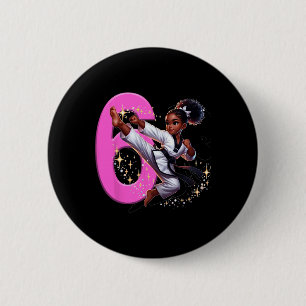 6th Birthday Black Girl Martial Arts Party Taekwon 6 Cm Round Badge