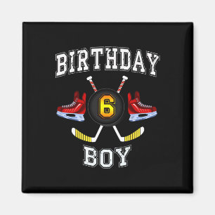 6th Birthday Boy - Ice Hockey 6 years old kid Magnet