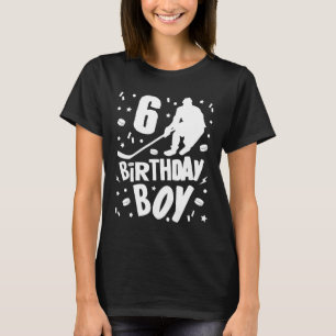 6th Birthday Boy Ice Hockey Kids 6 Years Old Party T-Shirt