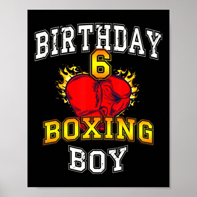6th Birthday Boy Shirt - Boxing 6 Years Old Kid  Poster (Front)