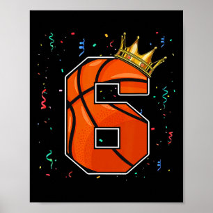 6th Birthday Bysketbyll Big Number 6 Year Old Boy  Poster