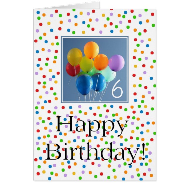 6th Birthday Card coloured balloons (Front)