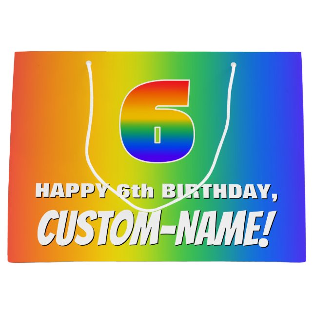 6th Birthday: Colourful, Fun Rainbow Pattern # 6 Large Gift Bag (Front)