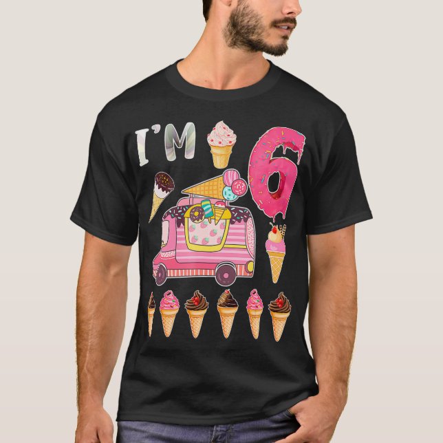 6th Birthday Crew Ice Cream Truck Im 6 Bday Ice Cr T-Shirt (Front)