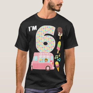 6th Birthday Crew Ice Cream Truck Im 6 Bday Ice Cr T-Shirt