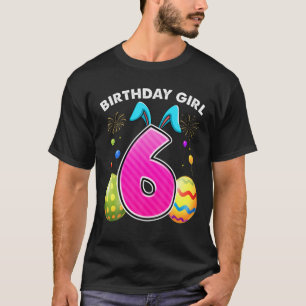 6Th Birthday Easter Bunny Ears 6 Years Old Birthda T-Shirt