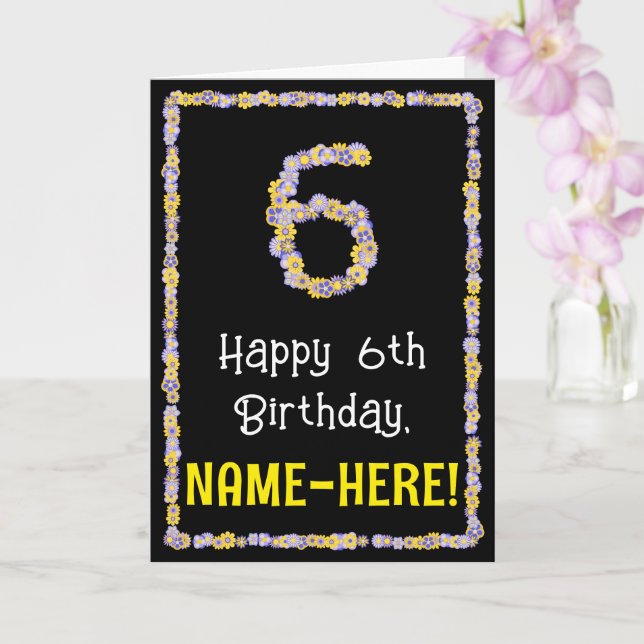 6th Birthday: Floral Flowers Number, Custom Name Card (Orchid)