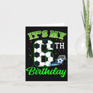 6th Birthday Football Boy Girl Kids Soccer Sports Card