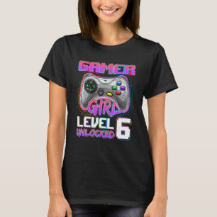 6th Birthday Gamer Girl Level 6 Unlocked Gamer Bir T-Shirt