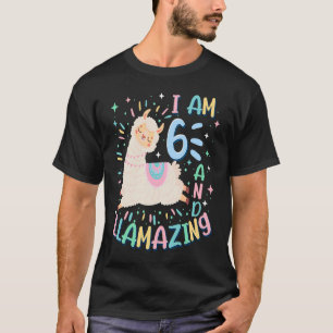 6th Birthday I Am 6 Years Old And Llamazing Llama T-Shirt