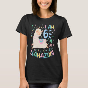 6th Birthday I Am 6 Years Old And Llamazing Llama  T-Shirt