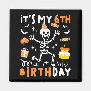 6th birthday kids funny skeleton 6th birthday magnet