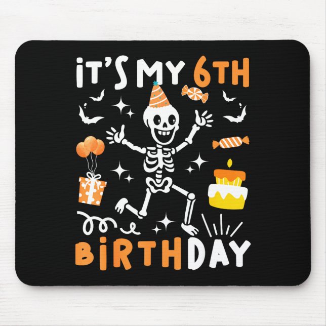 6th birthday kids funny skeleton 6th birthday mouse mat (Front)