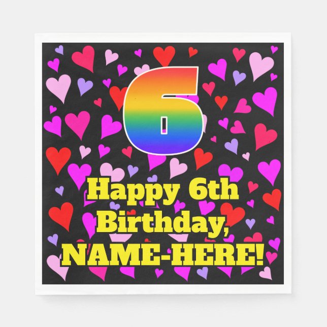 6th Birthday: Loving Hearts Pattern, Rainbow # 6 Napkin (Front)
