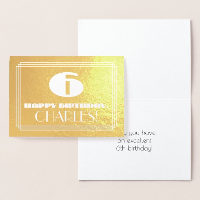 6th Birthday: Name + Art Deco Inspired Look "6" Foil Card (Display)
