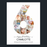 6th Birthday Number 6 Photo Collage Custom Picture Poster<br><div class="desc">Celebrate a very special milestone with this 6th Birthday Poster featuring number 6 photo collage design that highlights your child best memories. You can easily customize the design by adding 15 photos from newborn to six year old, creating a meaningful and heartwarming display. Perfect for a sixth birthday party, cake...</div>