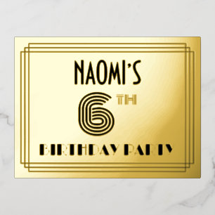 6th Birthday Party ~ Art Deco Style “6” + Name Foil Invitation Postcard