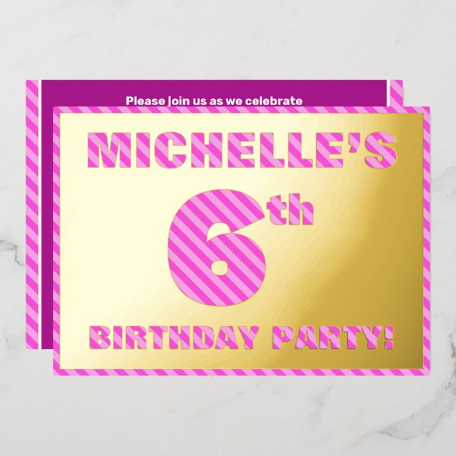 6th Birthday Party — Bold, Fun, Pink Stripes # 6 (Front/Back)