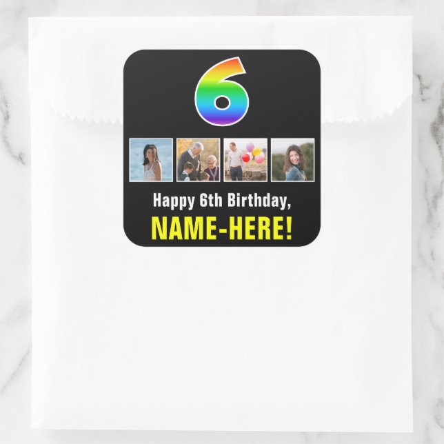 6th Birthday: Rainbow “6”; Custom Photos & Name Square Sticker (Bag)