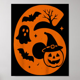 6th Birthday Spooky Halloween 6 Year Old Poster