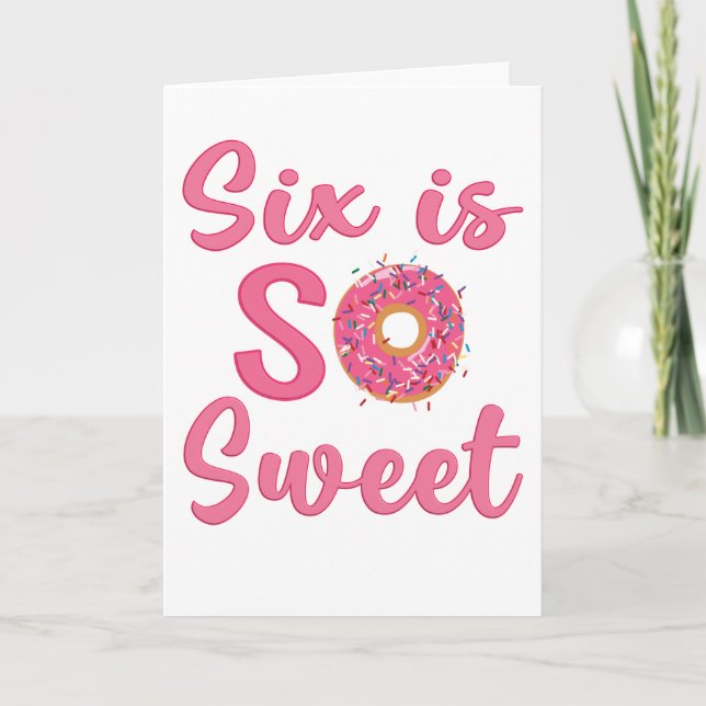 6th Birthday Sweet Donut 6 Years Old Girl Gift Card (Front)