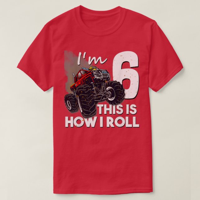6th Birthday T Boy Monster Truck 6 Years Old Gift T-Shirt (Design Front)