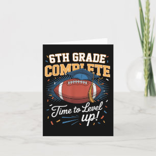 6th Grade Complete Time To Level Up Football Last Card