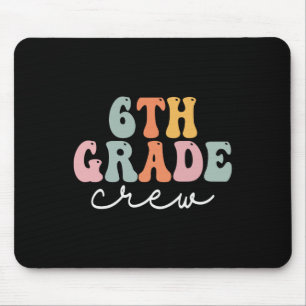 6th Grade Crew Retro Groovy Women Happy First Day Mouse Mat