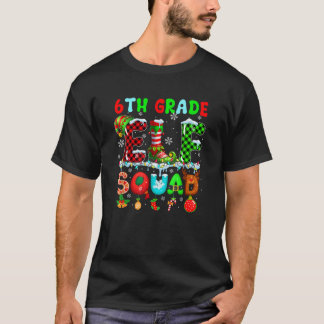 6th Grade Elf Squad Christmas Colourful Teacher St T-Shirt
