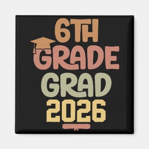 6th Grade Grad Cl Of 2026 Graduation Bold Cosy Col Magnet