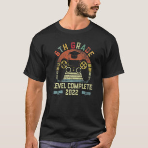 6th Grade Graduation 2022 Level Complete Video Ga T-Shirt