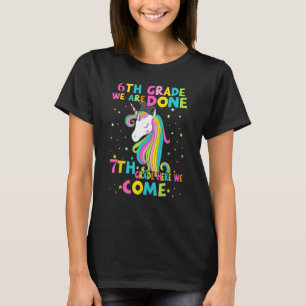 6TH GRADE Graduation Magical Unicorn 7TH GRADE Her T-Shirt