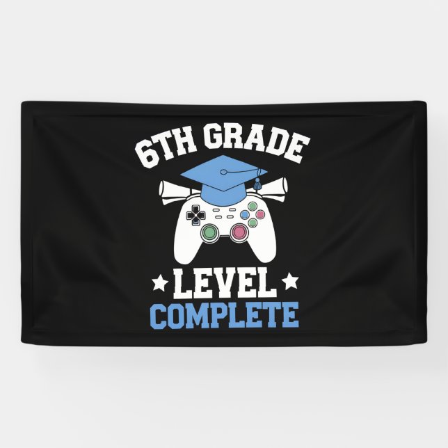 6th Grade Level Complete Gamer Gaming Graduation Banner (Horizontal)
